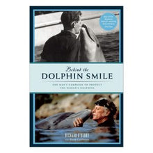 Load image into Gallery viewer, Behind the Dolphin Smile by Ric O'Barry book preview