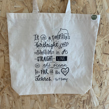 Load image into Gallery viewer, dolphin birthright quote tote bag