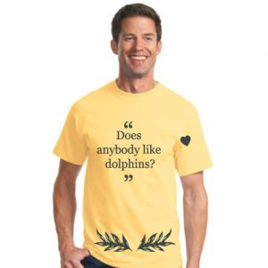 Limited Edition Harry Styles "Does Anybody Like Dolphins" Tee