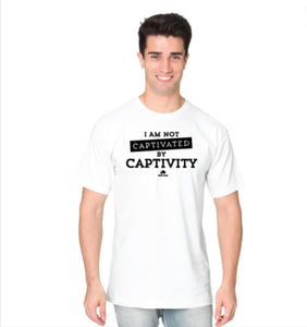 Not Captivated By Captivity White Unisex Tee